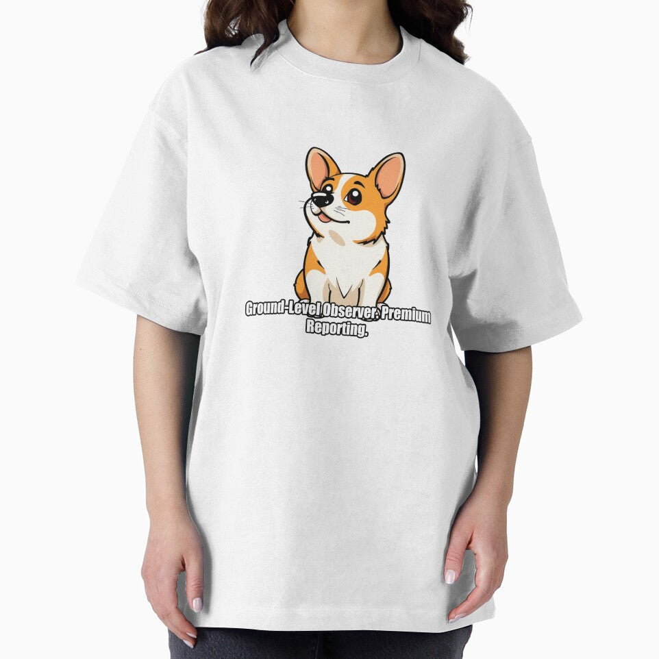 Corgi - Ground Level Observer Premium Reporting - Funny Corgi Gift by pawdrops