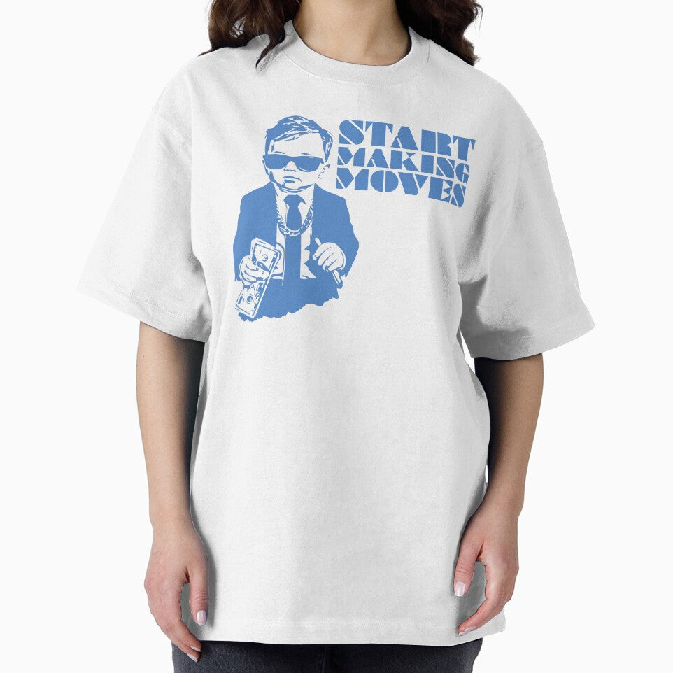 Start Making Moves Business Baby, Blue by UNK-Fatigues
