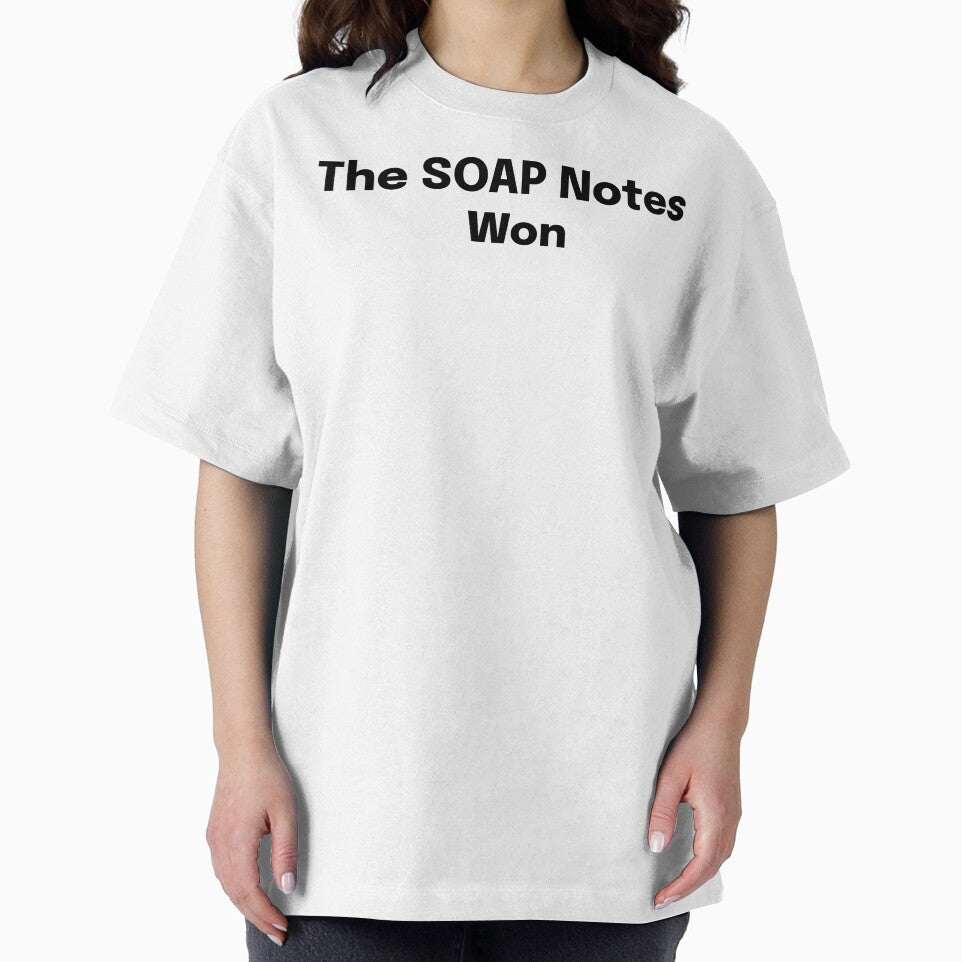 The SOAP Notes Won SLP Grad Student by SimplyTees247
