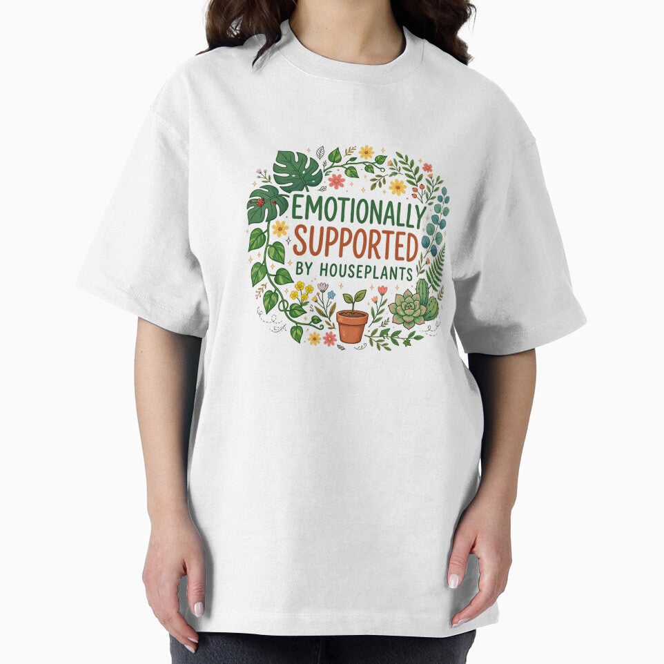 Emotionally Supported By Houseplants by popsessiveart