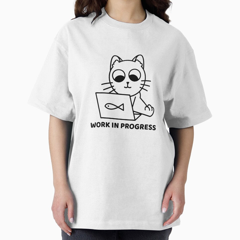 Work in Progress Cat | Funny Work Meme by Creatory.studio