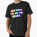 Not Now I'm On My Kindle Rainbow by Sky Brundall Concepts