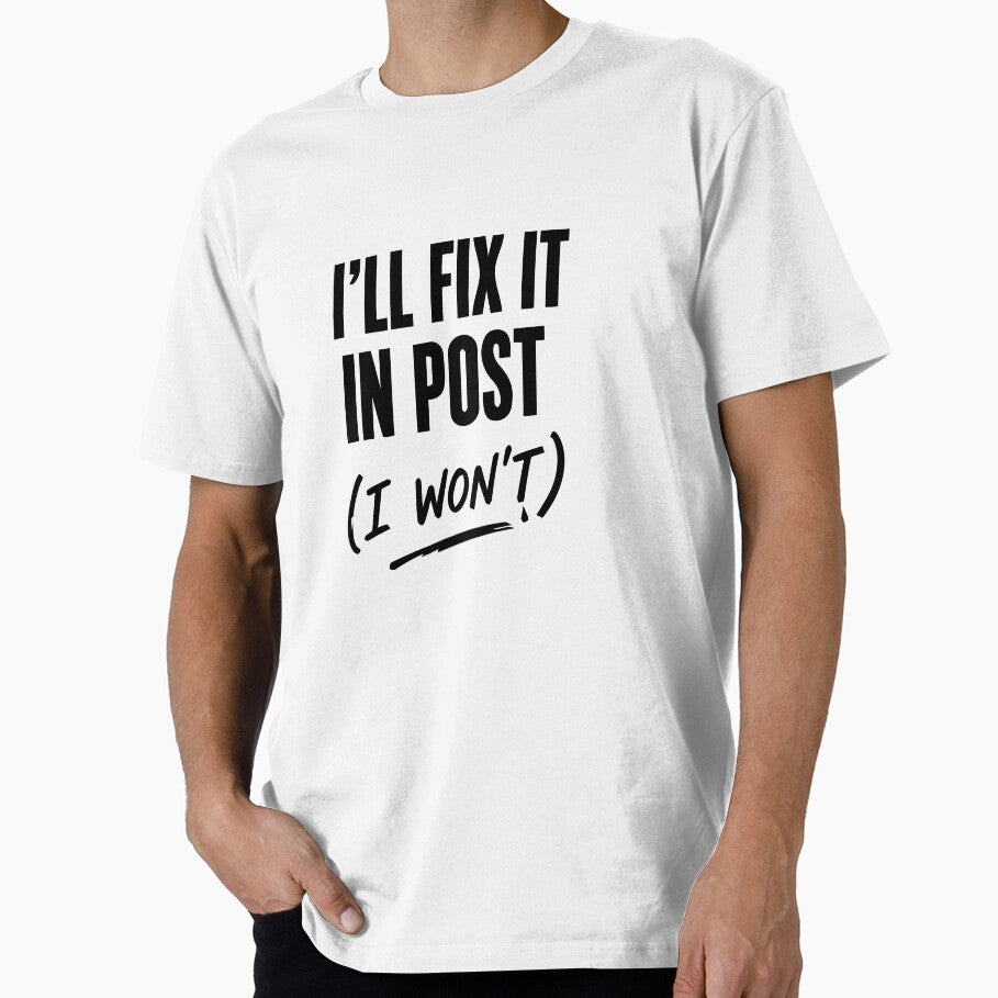 I’ll Fix It In Post (I Won’t) – Creative Humor Sticker, Designer & Editor Joke by WhiteRabitDesigns