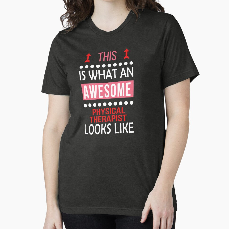Physical Therapist Awesome Looks Funny Birthday Christmas by smily-tees