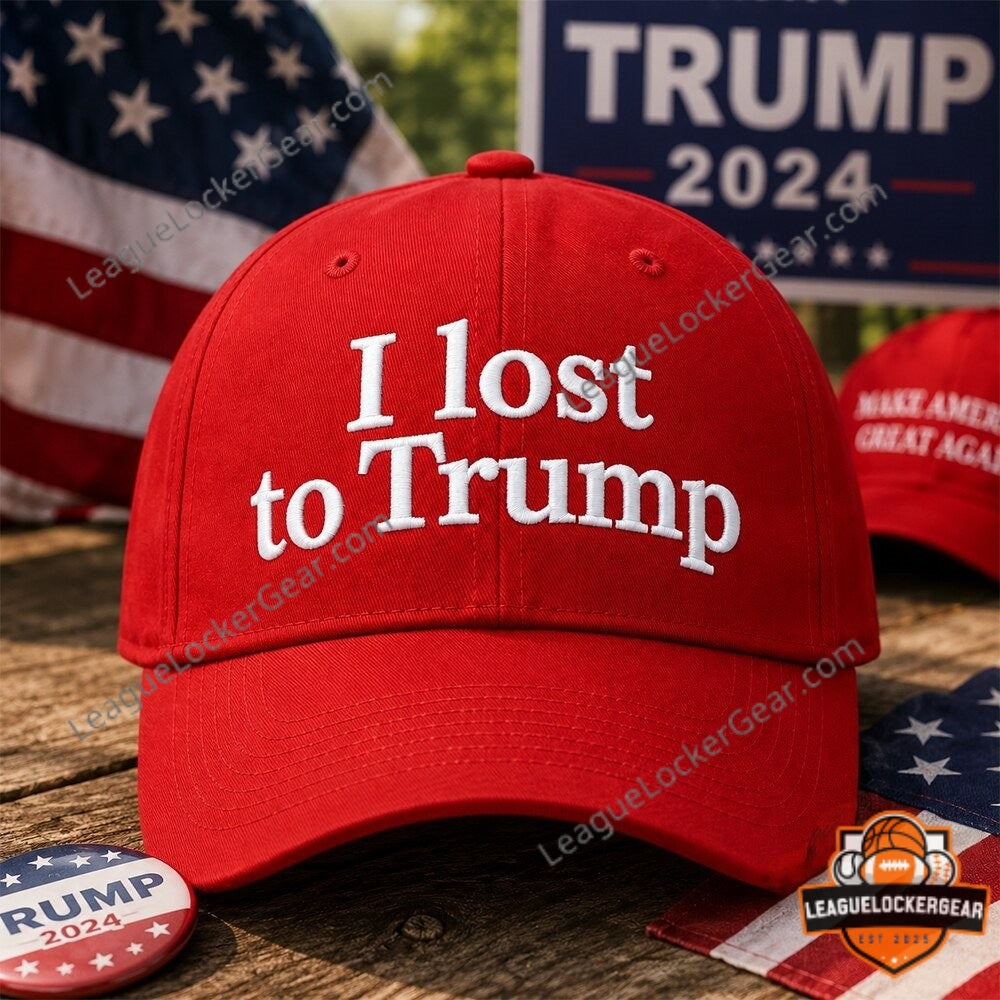 Trump I Lost to Trump Baseball Cap