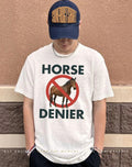 Horse denier shirt