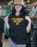 Michigan Basketball It’s Gonna Be May logo shirt