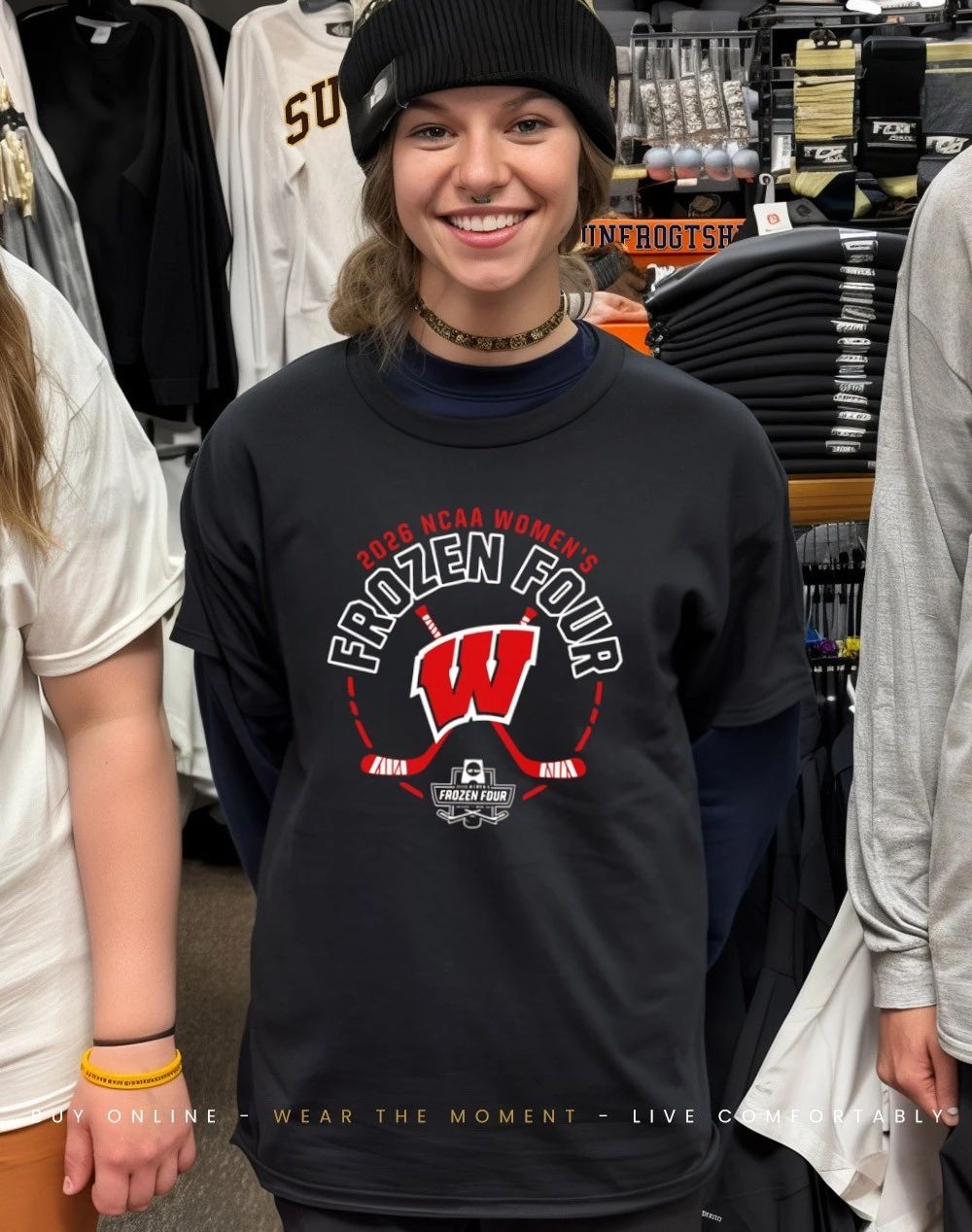 Wisconsin Badgers 2026 NCAA Women’s Hockey Frozen Four shirt