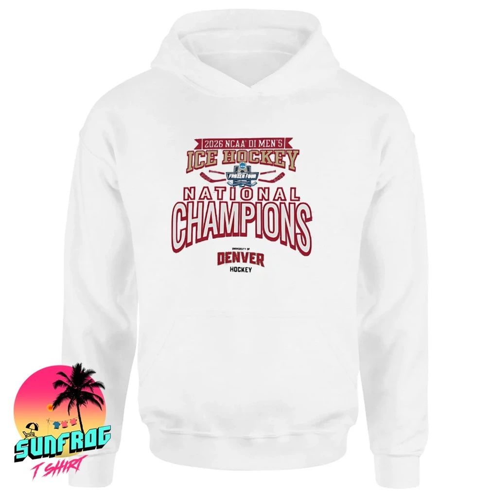 Denver Pioneers NCAA Frozen Four Men’s Ice Hockey National Champions 2026 shirt