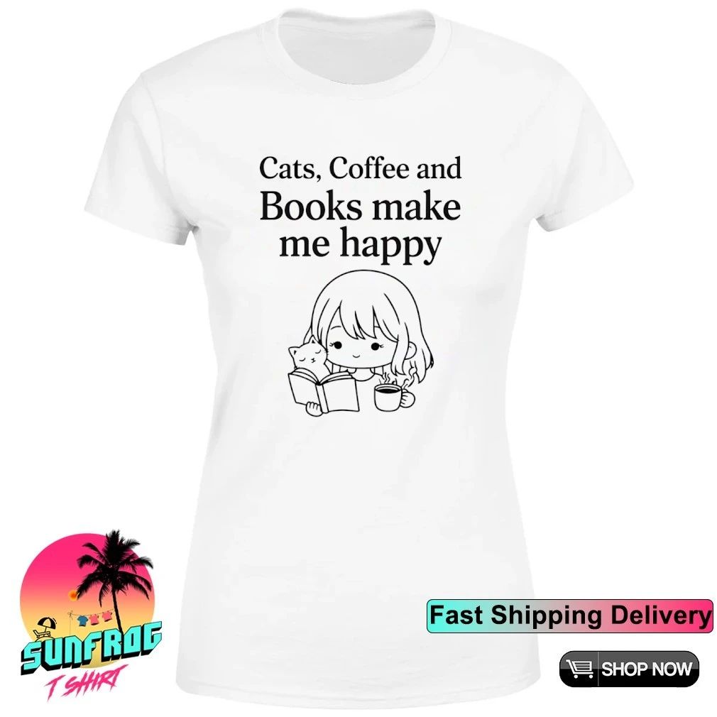 Cats coffee and books make me happy shirt