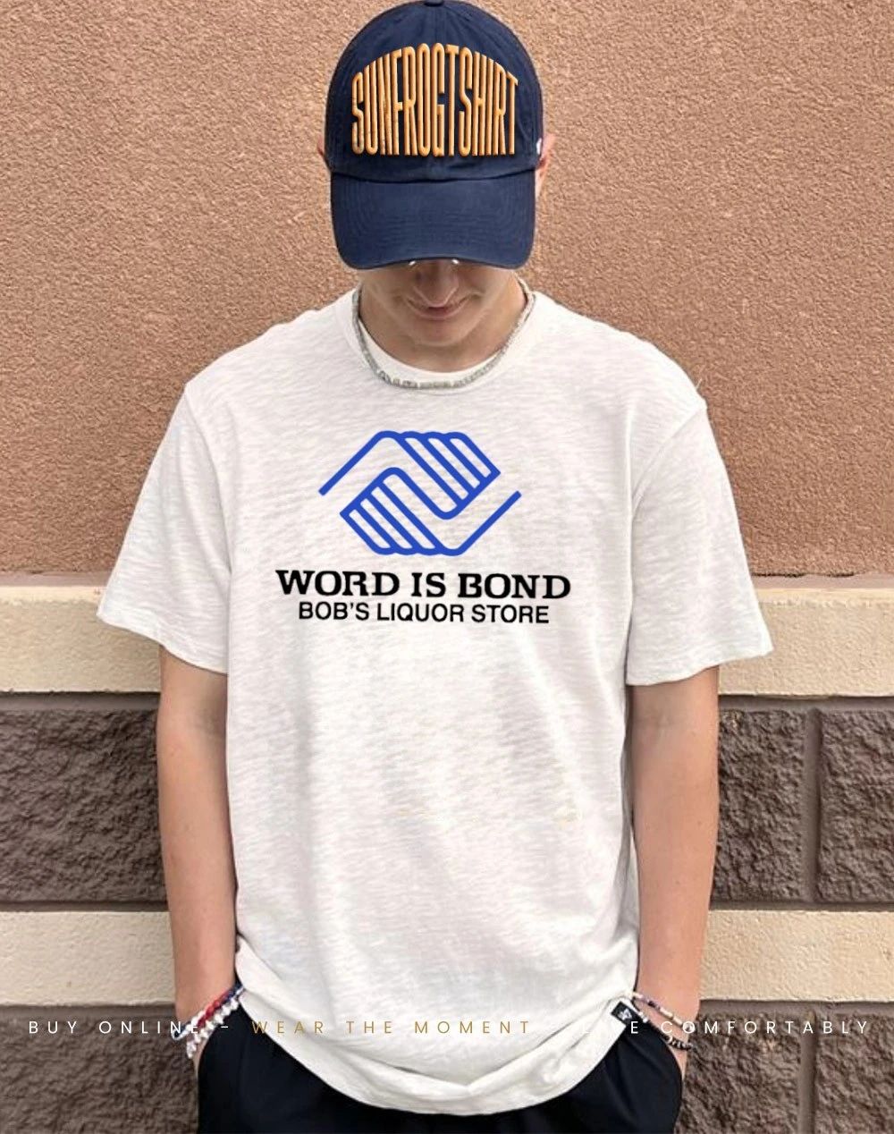 Word is Bond Bob’s Liquor Store shirt