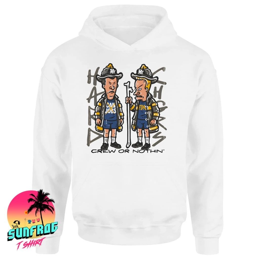 Beavis and Butt-Head firefighters crew or nothing shirt