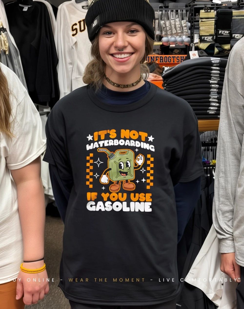 It’s Not Waterboarding if you use Gasoline shirt