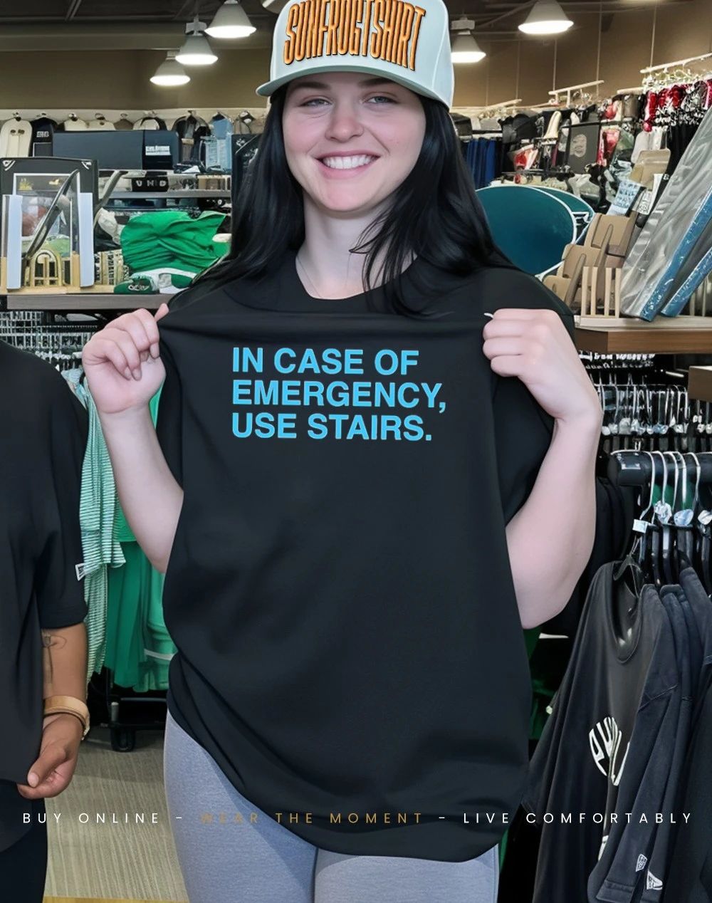 In Case Of Emergency Use Stairs shirt