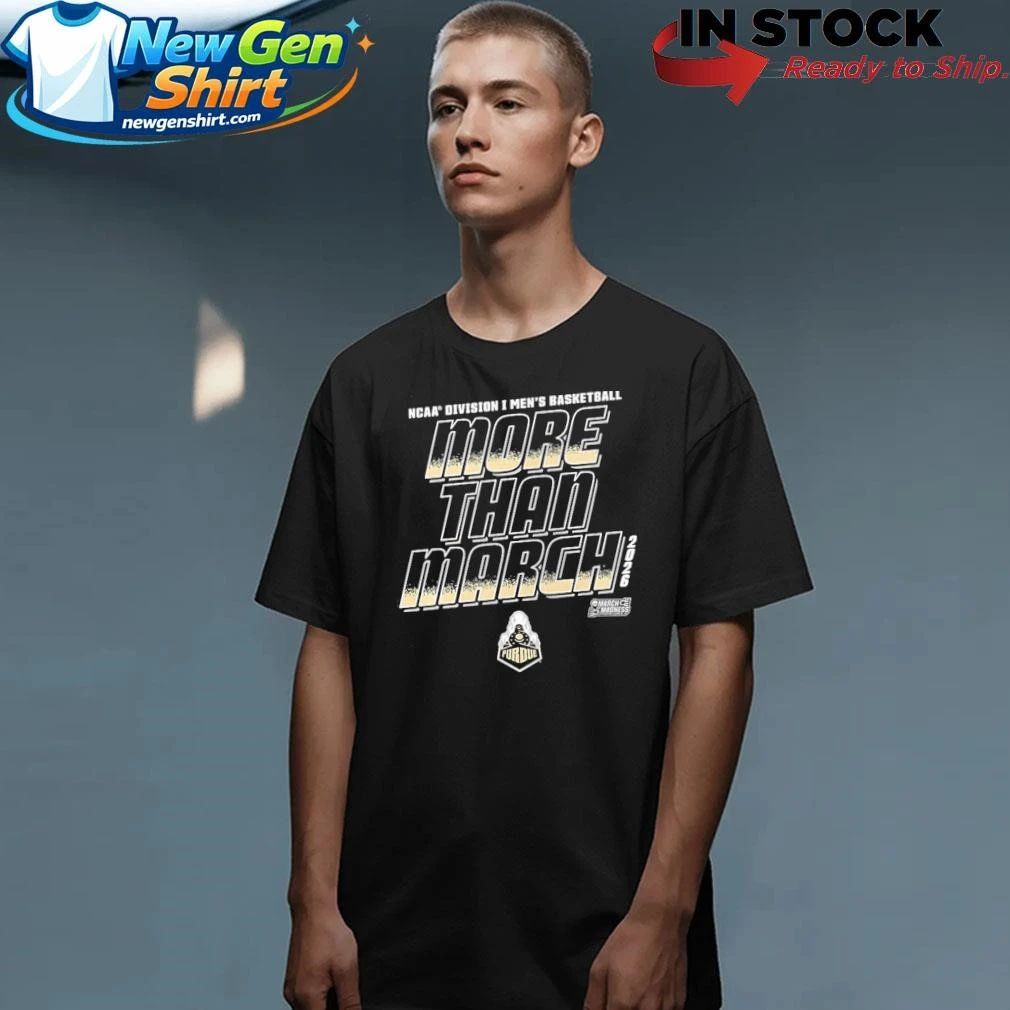 Purdue Boilermakers Men’s Basketball NCAA Division I March Madness 2026 More Than March Shirt