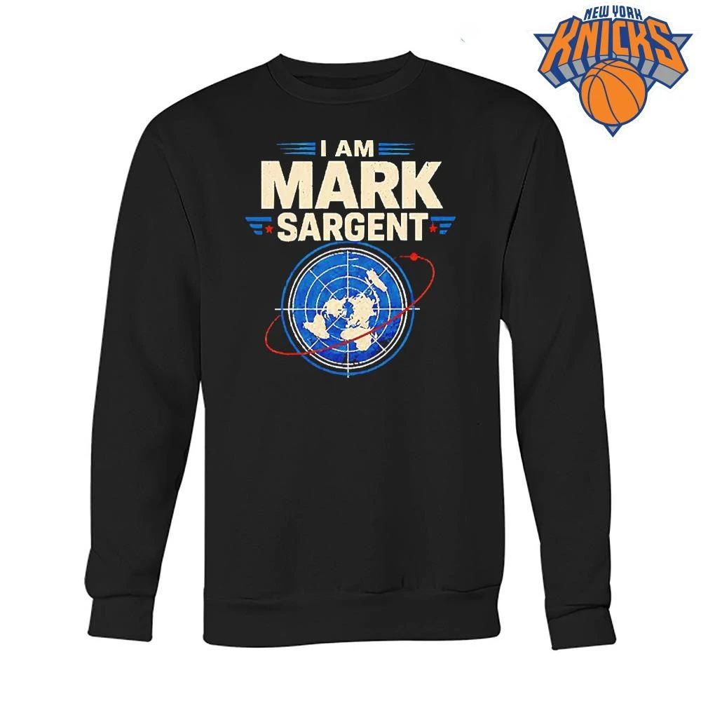 I Am Mark Sargent Flat Earth Map Conspiracy Theory Shirt