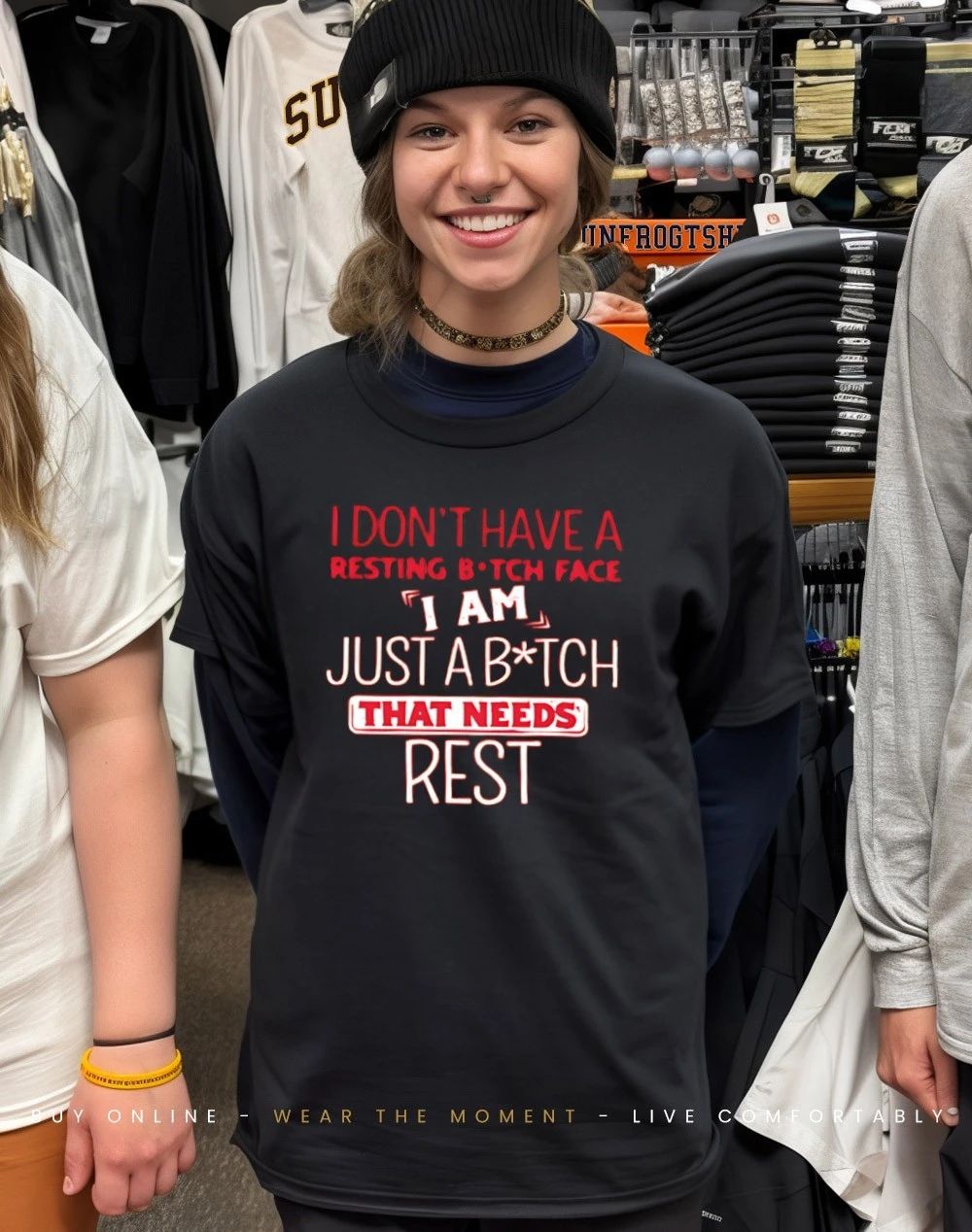 I don’t have a resting bitch face I am just a bitch that needs rest satire shirt