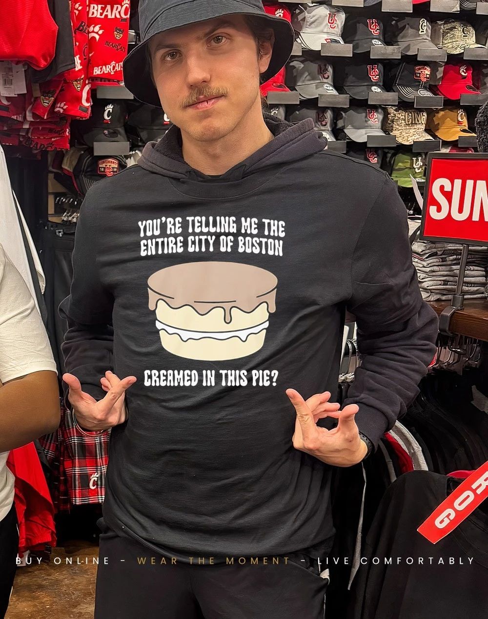 You’re telling me the entire city of boston creamed in this pie shirt
