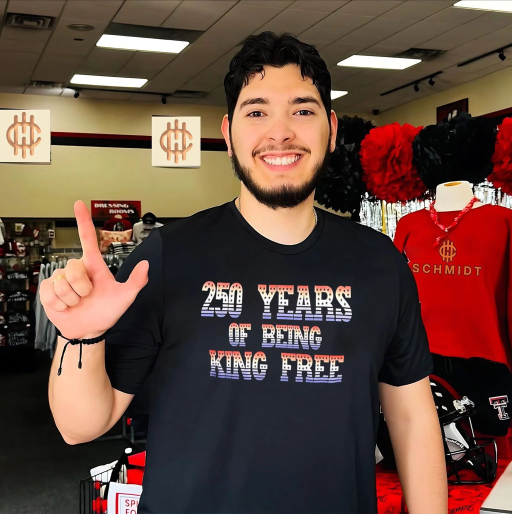250 years of being king fire shirt