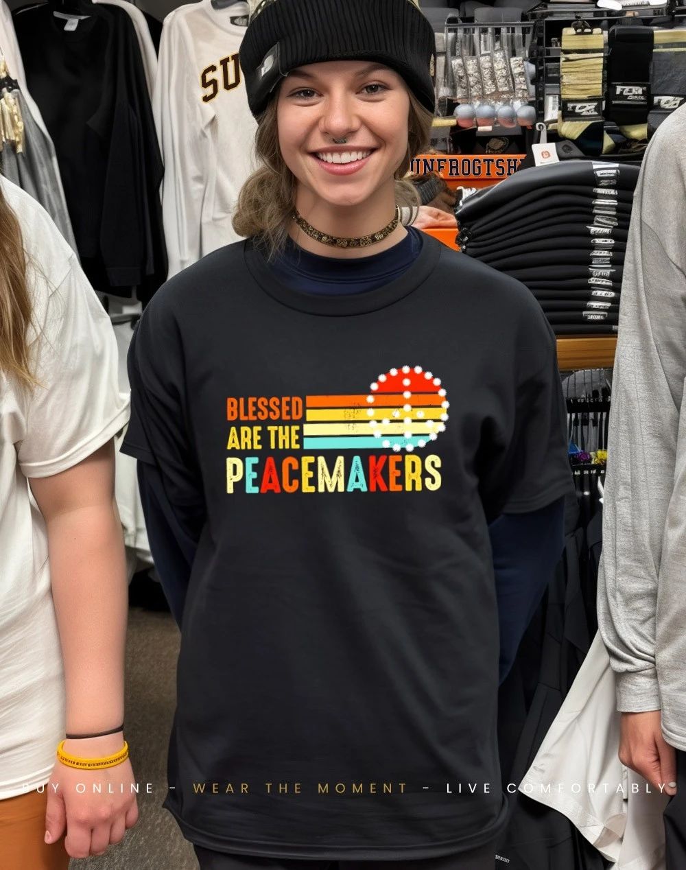 Blessed are the peacemakers vintage shirt