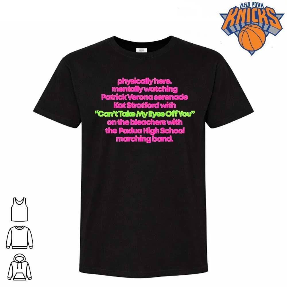 Patrick Verona and Kat Stratford 10 Things I Hate About You Quote shirt