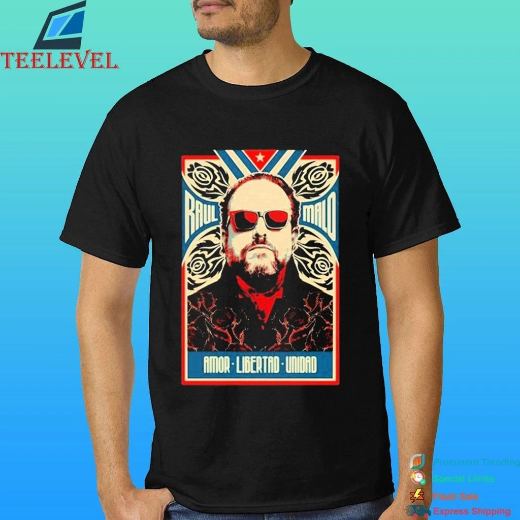 The Mavericks Band Raul Malo Love Liberty Shirt