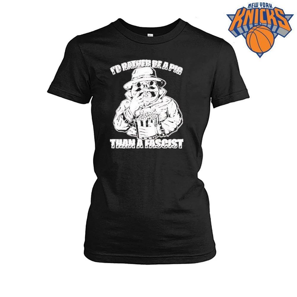 I’d Rather Be a Pig Than a Fascist Quote shirt