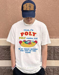 Yeah I’m Poly Poly Gonna Eat 9 Of These Before The End Of The Game shirt