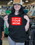 Adrianne Curry As Seen On Your Mom Shirt