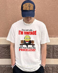 I’m not old I’m vintage and that makes me priceless Minion shirt