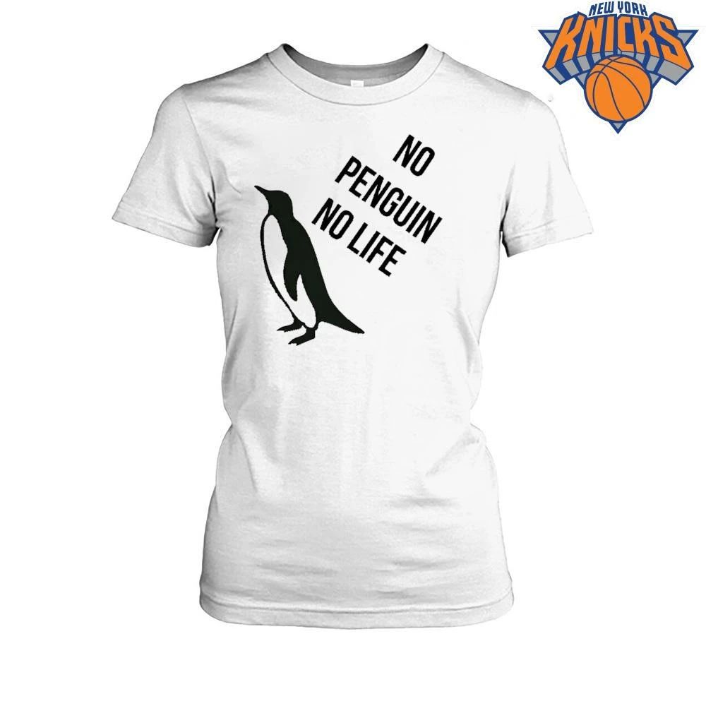 No Penguin No Life Shirt