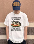 Every woman’s dream is that a man will take her in his arms Husky shirt