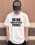 Bo nix makes my balls tickle shirt