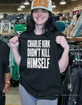 Charlie Kirk didn’t kill himself shirt