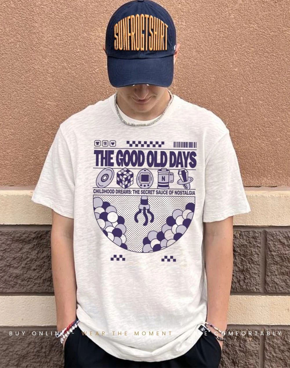 The good old days childhood dreams the secret sauce of nostalgia shirt