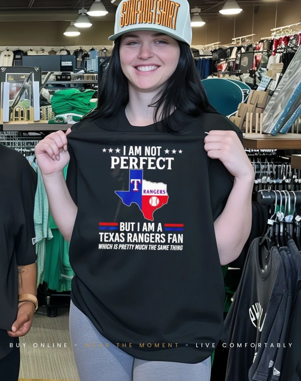 I am not perfect but I am a Texas Rangers Fan which is pretty much the same thing shirt