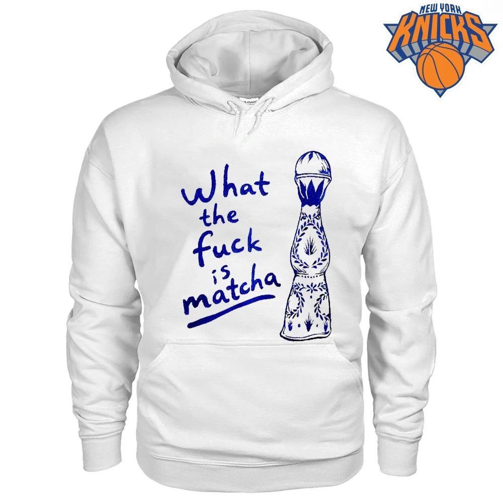 What the Fuck Is Matcha Tequila Clase Azul Funny Sarcastic Drinker Cocktail shirt