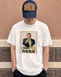 I Want You To Go Blue Michigan Coach shirt