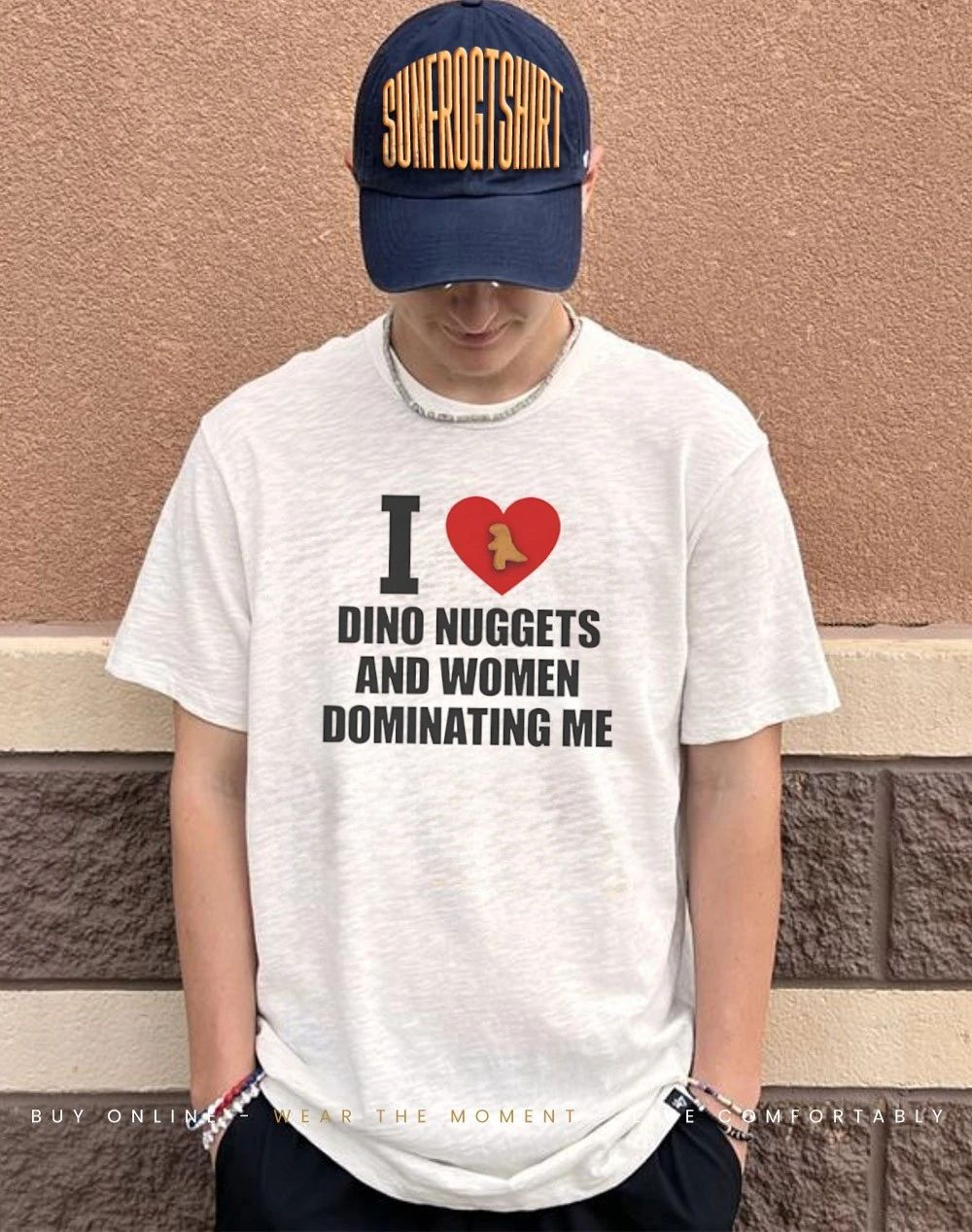 I love dino nuggets and women dominating me text shirt