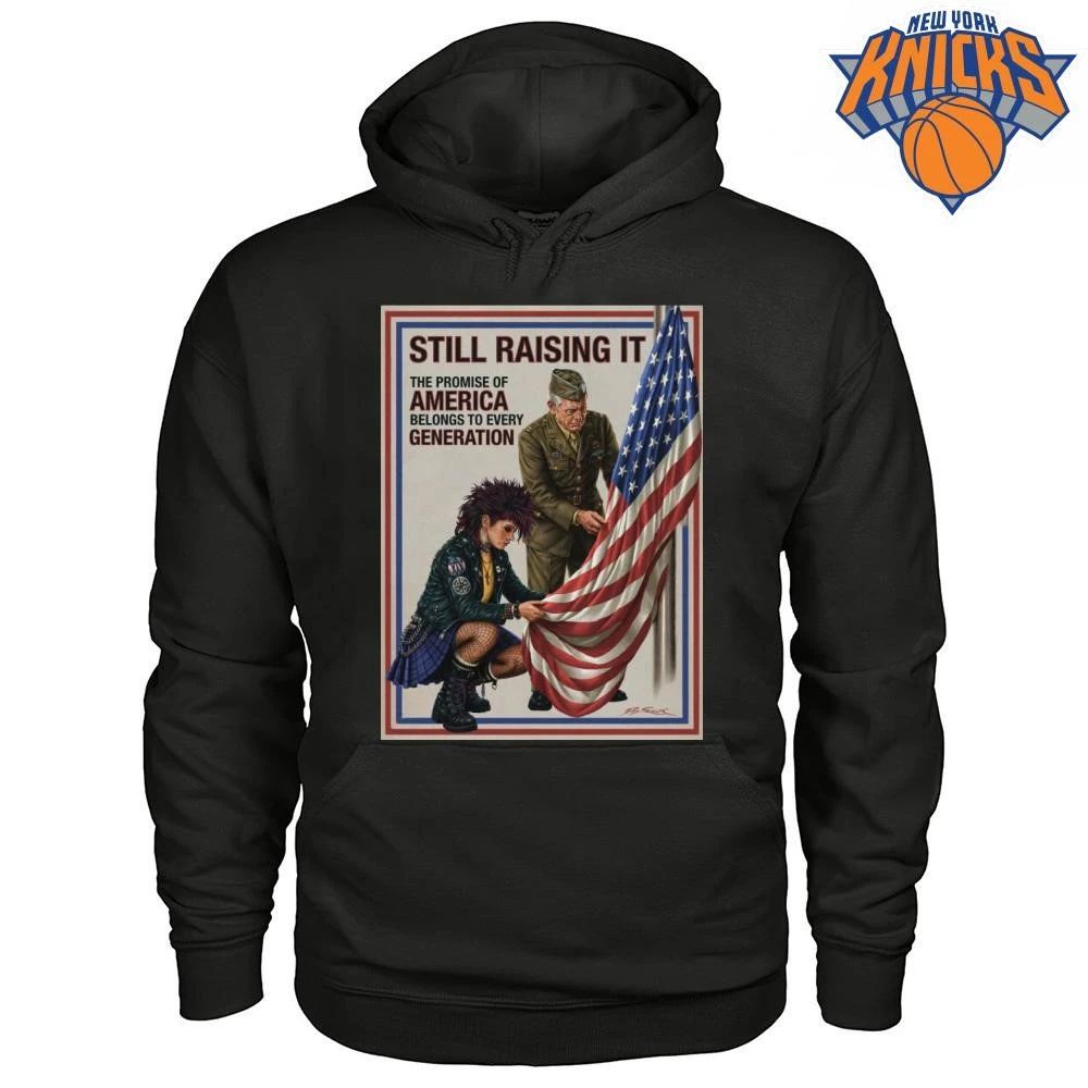 Still Raising It American Flag Veteran Punk Rock Freedom Belonging Shirt