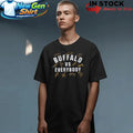 Buffalo Hockey vs Everybody Signature Shirt