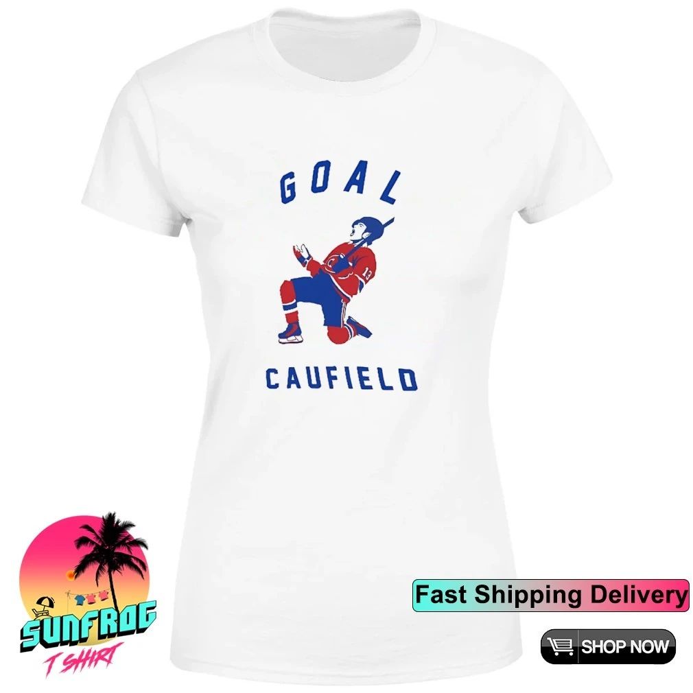 Cole Caufield Montreal Canadiens 2026 Stanley Cup Playoffs Goal Caufield shirt