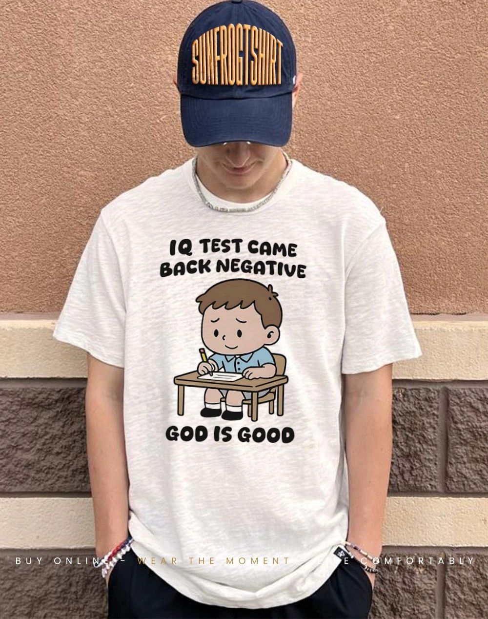 IQ test came back negative god is good shirt