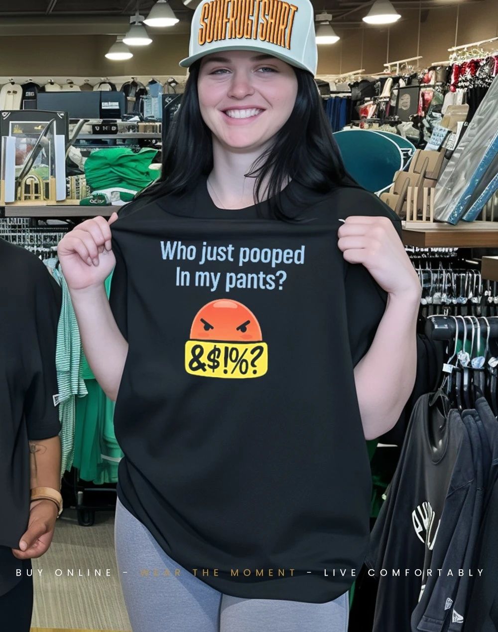 Who just pooped in my pants shirt