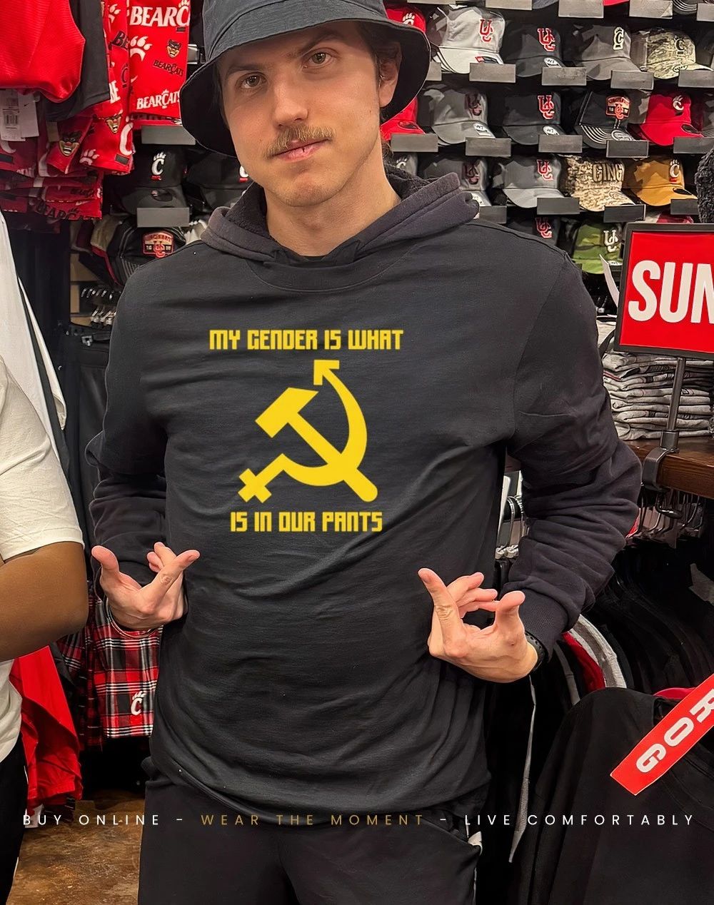 My gender is what is in our pants shirt