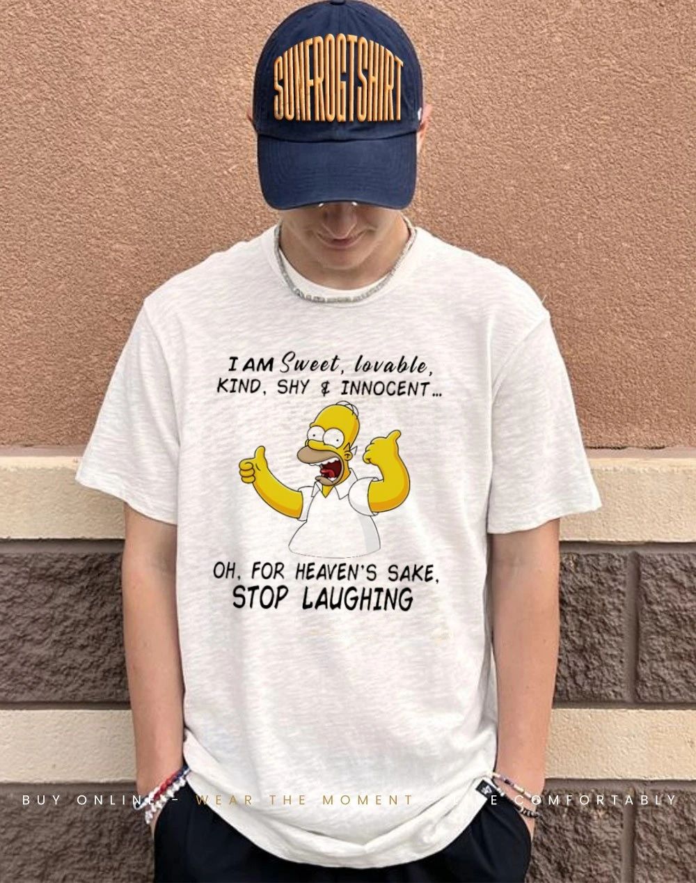 Simpsons I am sweet lovable kind shy innocent oh for heaven’s sake stop laughing shirt