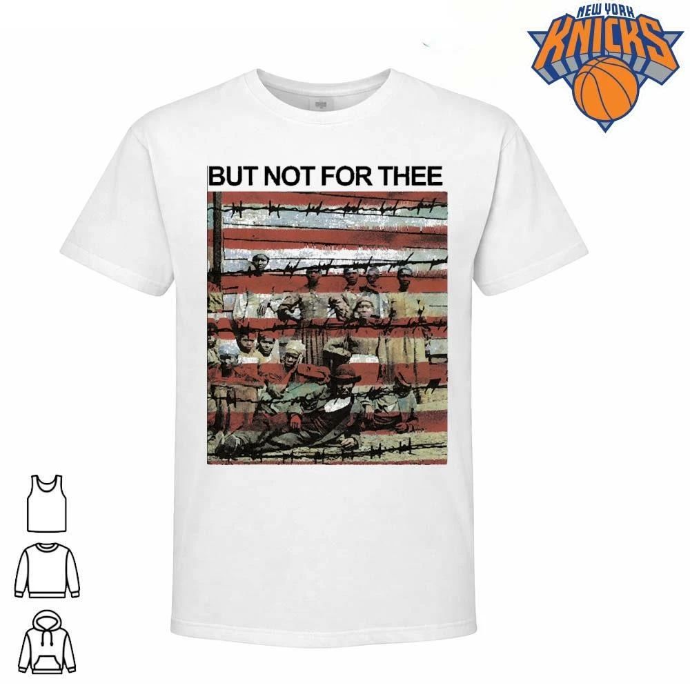 But Not For Thee American Flag Slavery Barbed Wire Social Justice Political T Shirt