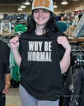 Holly Shervey Crackhead Frankie Why Be Normal Shirt