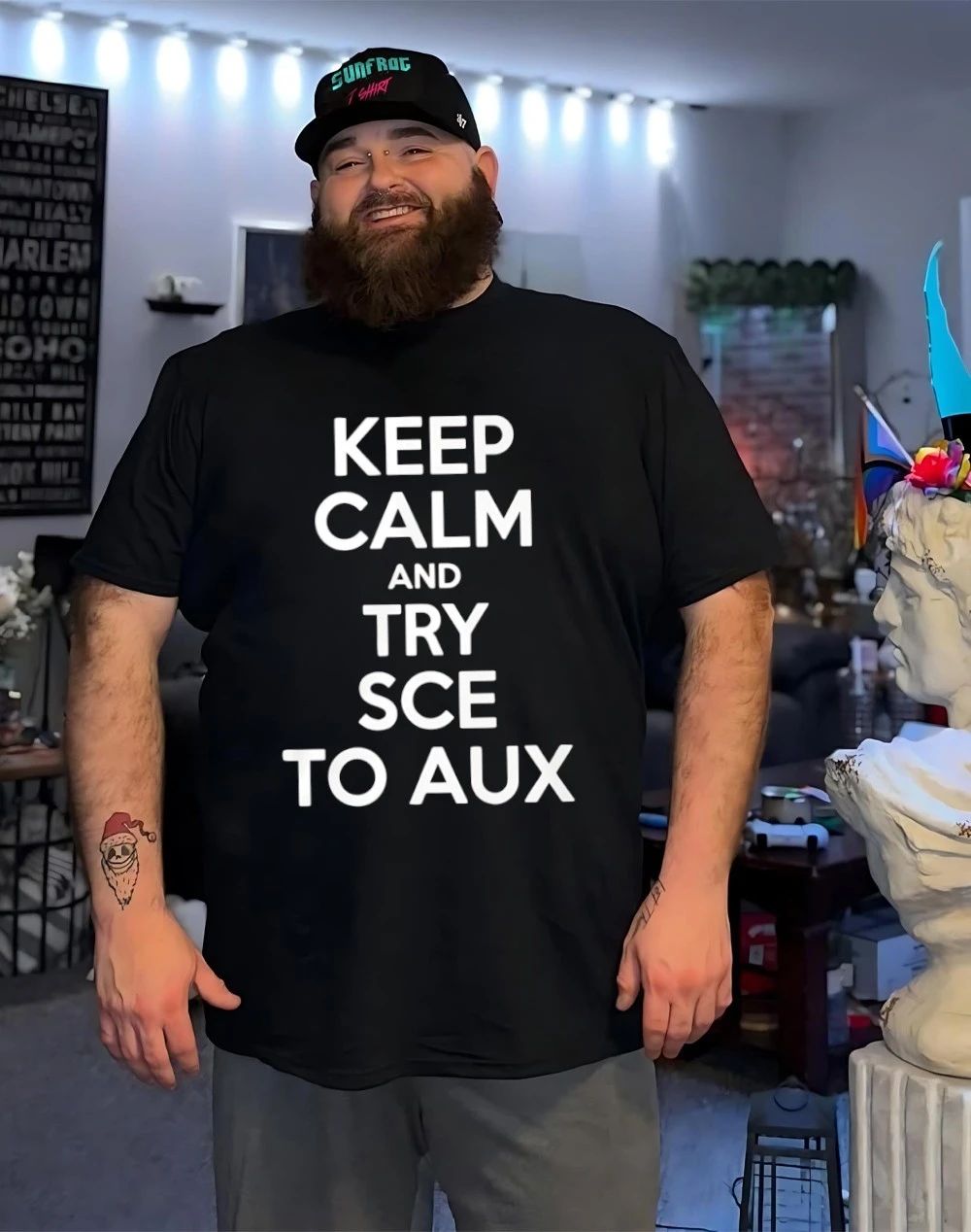 Keep Calm and Try Sce to Aux Shirt