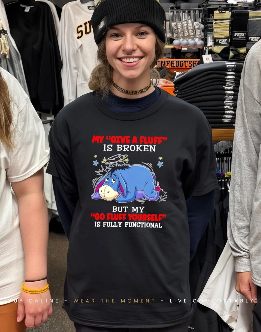 My give a fluff is broken but my go fluff yourself is fully functional shirt